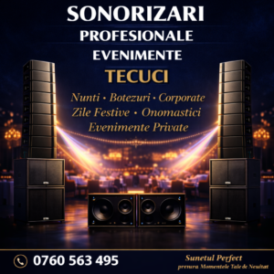 Sonorizari Profesionale Evenimente Tecuci